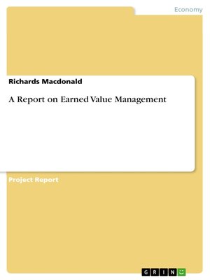 cover image of A Report on Earned Value Management